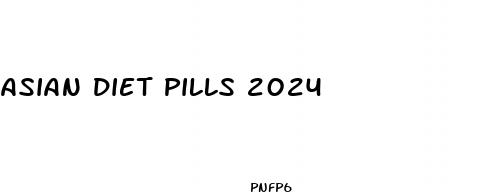 asian diet pills 2024