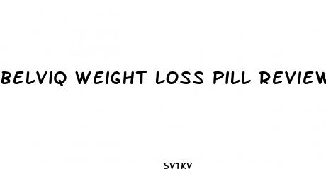 belviq weight loss pill reviews