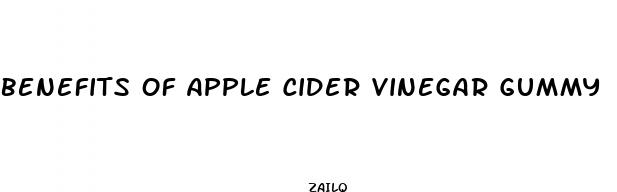 benefits of apple cider vinegar gummy