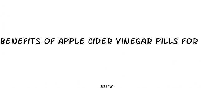 benefits of apple cider vinegar pills for weight loss