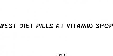 best diet pills at vitamin shoppe