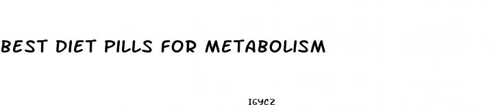 best diet pills for metabolism