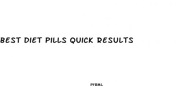 best diet pills quick results