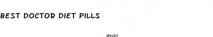 best doctor diet pills