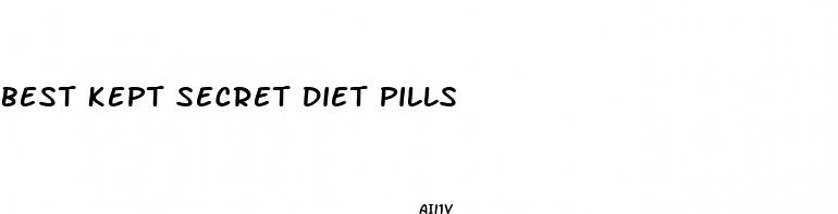best kept secret diet pills