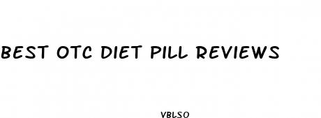 best otc diet pill reviews