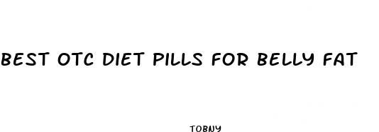 best otc diet pills for belly fat