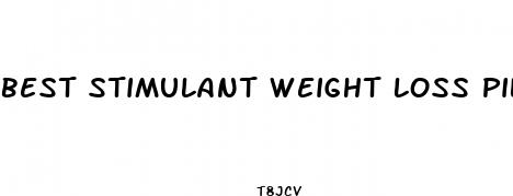 best stimulant weight loss pill