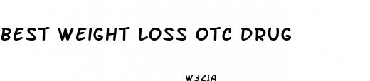 best weight loss otc drug