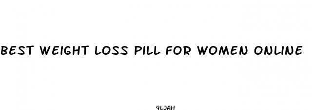 best weight loss pill for women online
