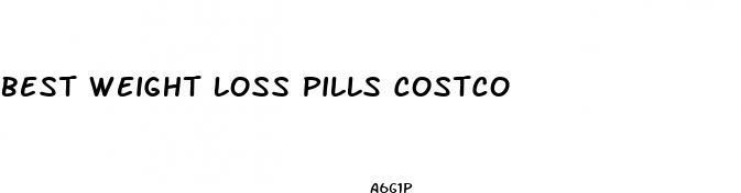 best weight loss pills costco