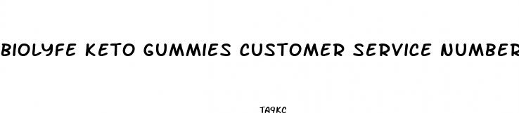 biolyfe keto gummies customer service number