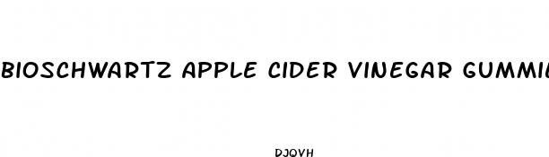 bioschwartz apple cider vinegar gummies