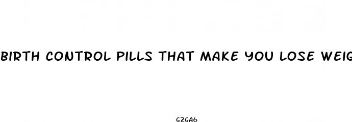 birth control pills that make you lose weight philippines