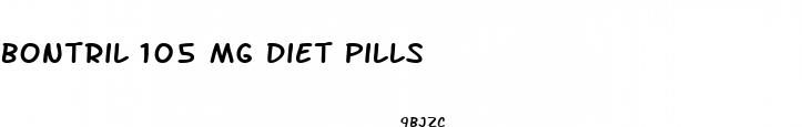 bontril 105 mg diet pills
