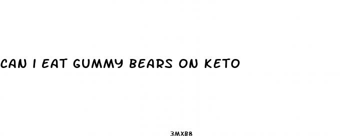 can i eat gummy bears on keto