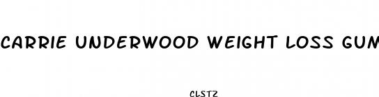 carrie underwood weight loss gummies