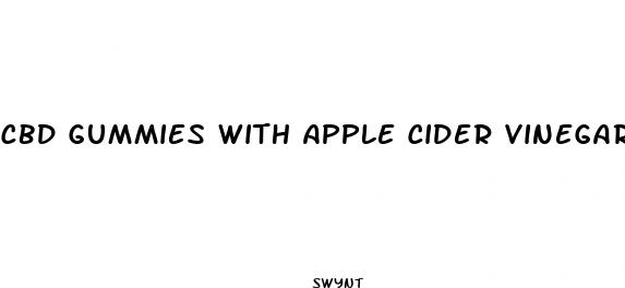 cbd gummies with apple cider vinegar 1500mg
