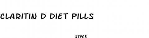 claritin d diet pills