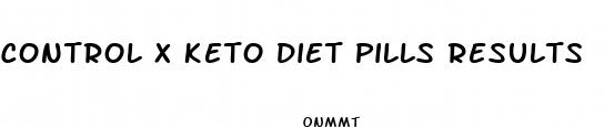 control x keto diet pills results