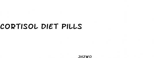 cortisol diet pills