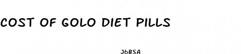 cost of golo diet pills