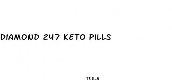 diamond 247 keto pills