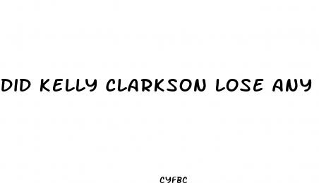 did kelly clarkson lose any weight
