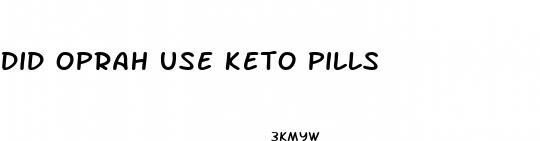 did oprah use keto pills