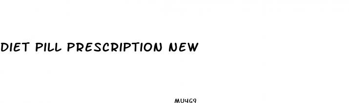 diet pill prescription new