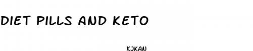 diet pills and keto