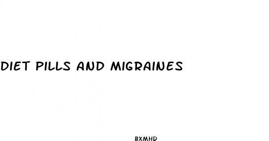 diet pills and migraines