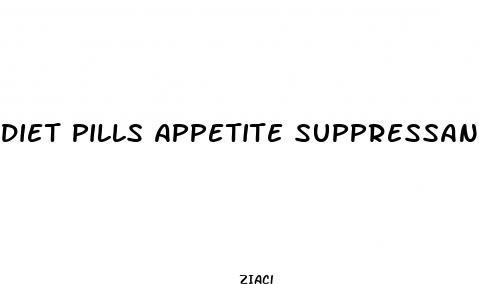 diet pills appetite suppressants uk