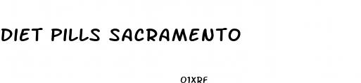 diet pills sacramento