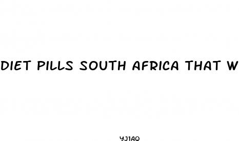 diet pills south africa that work