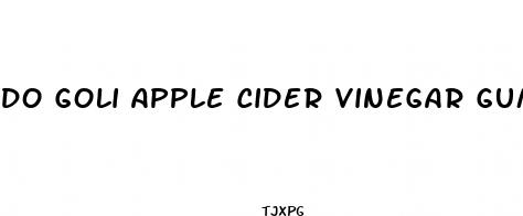 do goli apple cider vinegar gummies help u lose weight
