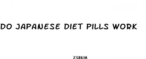 do japanese diet pills work