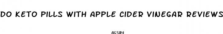 do keto pills with apple cider vinegar reviews