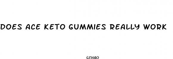does ace keto gummies really work