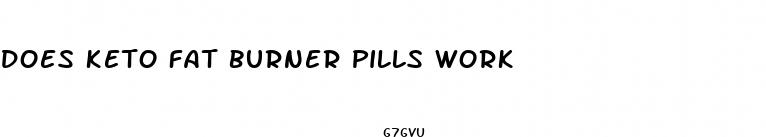 does keto fat burner pills work
