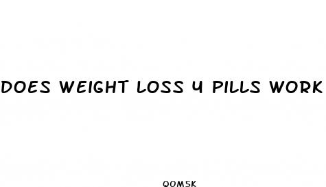 does weight loss 4 pills work
