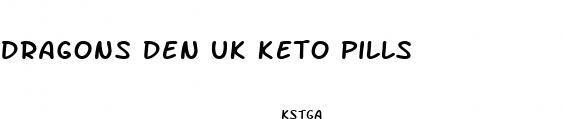dragons den uk keto pills
