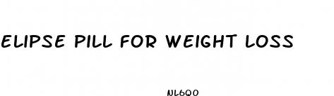 elipse pill for weight loss