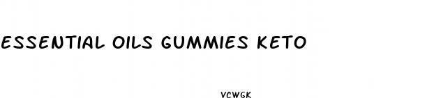 essential oils gummies keto