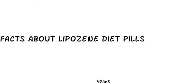 facts about lipozene diet pills