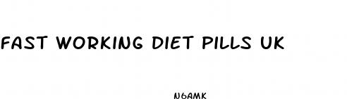 fast working diet pills uk