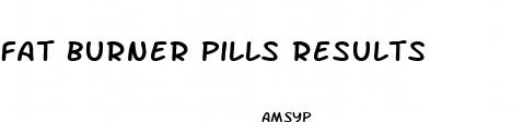 fat burner pills results