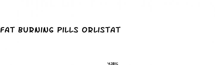 fat burning pills orlistat