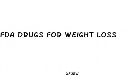 fda drugs for weight loss