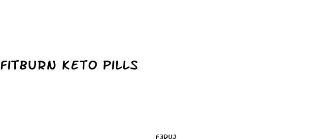 fitburn keto pills